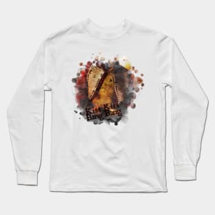 Kiss Kiss Bang Bang Long Sleeve T-Shirt